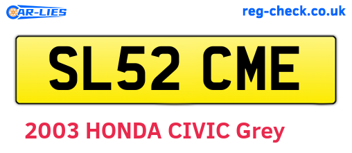 SL52CME are the vehicle registration plates.