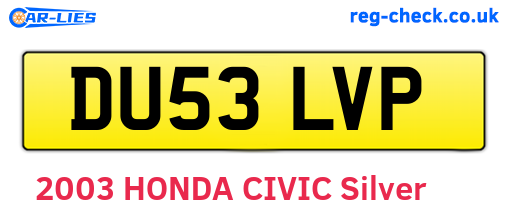 DU53LVP are the vehicle registration plates.