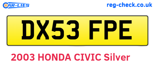 DX53FPE are the vehicle registration plates.