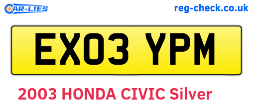 EX03YPM are the vehicle registration plates.