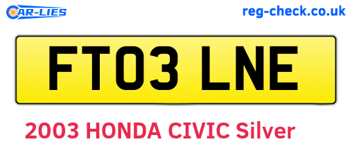 FT03LNE are the vehicle registration plates.