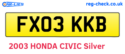FX03KKB are the vehicle registration plates.
