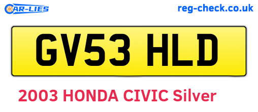 GV53HLD are the vehicle registration plates.