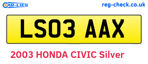 LS03AAX are the vehicle registration plates.