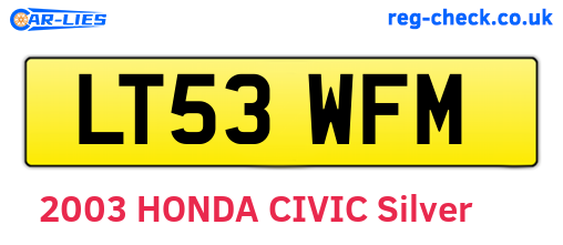 LT53WFM are the vehicle registration plates.