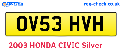 OV53HVH are the vehicle registration plates.