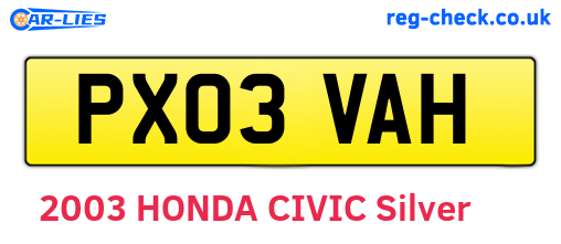 PX03VAH are the vehicle registration plates.
