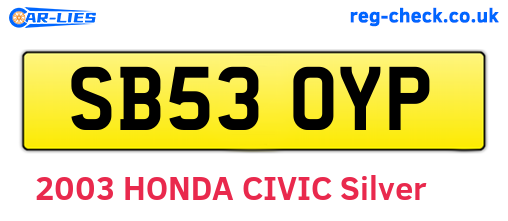 SB53OYP are the vehicle registration plates.