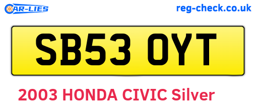 SB53OYT are the vehicle registration plates.