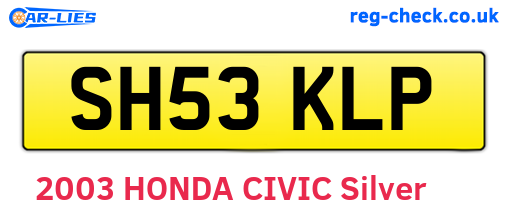 SH53KLP are the vehicle registration plates.