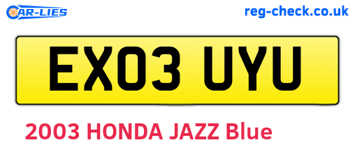 EX03UYU are the vehicle registration plates.
