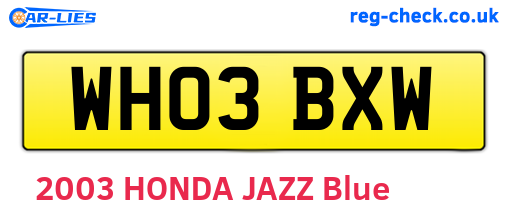 WH03BXW are the vehicle registration plates.