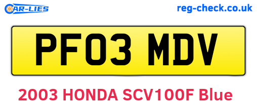 PF03MDV are the vehicle registration plates.