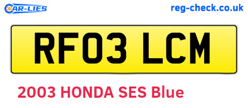 RF03LCM are the vehicle registration plates.