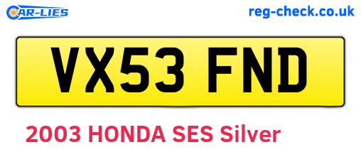 VX53FND are the vehicle registration plates.