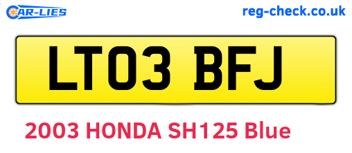 LT03BFJ are the vehicle registration plates.