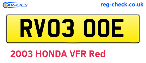 RV03OOE are the vehicle registration plates.