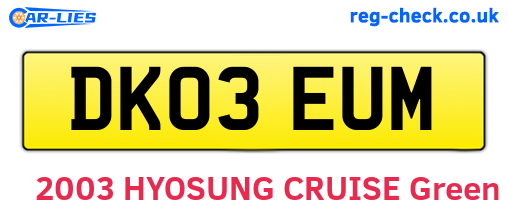 DK03EUM are the vehicle registration plates.