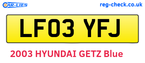 LF03YFJ are the vehicle registration plates.