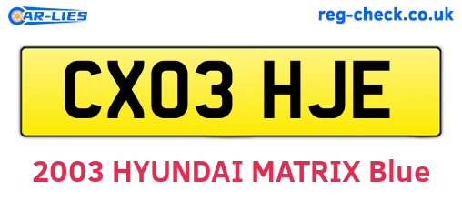 CX03HJE are the vehicle registration plates.