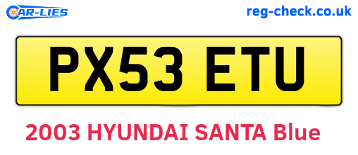 PX53ETU are the vehicle registration plates.