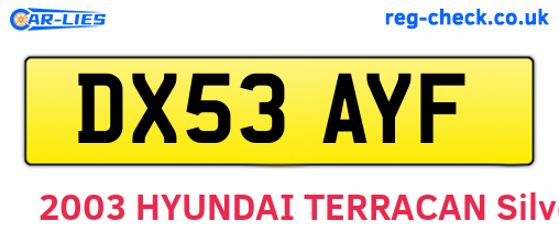 DX53AYF are the vehicle registration plates.