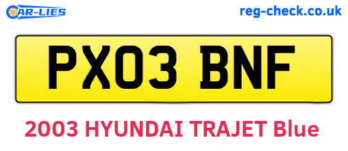 PX03BNF are the vehicle registration plates.