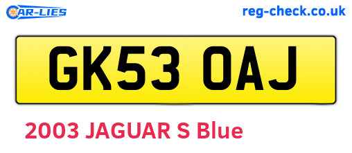 GK53OAJ are the vehicle registration plates.