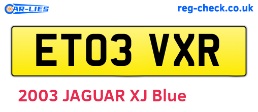 ET03VXR are the vehicle registration plates.