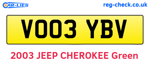 VO03YBV are the vehicle registration plates.