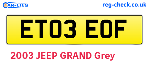 ET03EOF are the vehicle registration plates.