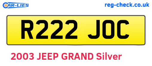 R222JOC are the vehicle registration plates.