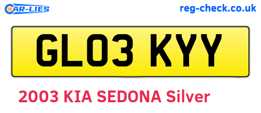 GL03KYY are the vehicle registration plates.