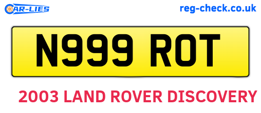 N999ROT are the vehicle registration plates.
