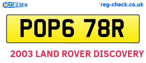 POP678R are the vehicle registration plates.