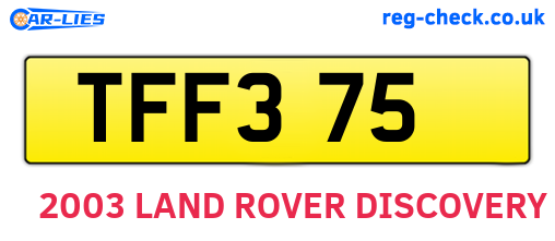 TFF375 are the vehicle registration plates.