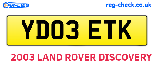 YD03ETK are the vehicle registration plates.