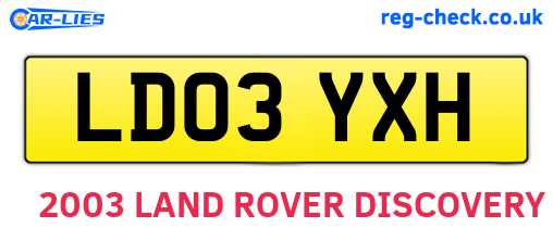 LD03YXH are the vehicle registration plates.
