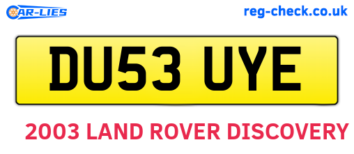DU53UYE are the vehicle registration plates.