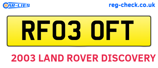 RF03OFT are the vehicle registration plates.