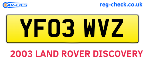 YF03WVZ are the vehicle registration plates.