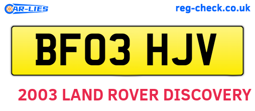 BF03HJV are the vehicle registration plates.
