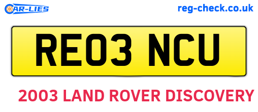 RE03NCU are the vehicle registration plates.