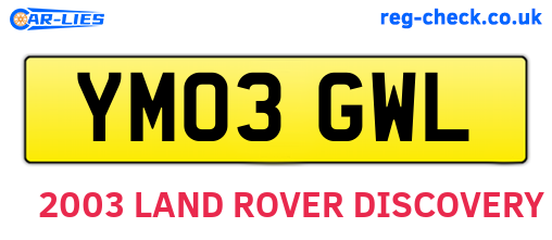 YM03GWL are the vehicle registration plates.