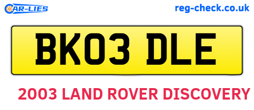 BK03DLE are the vehicle registration plates.