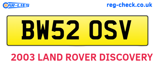 BW52OSV are the vehicle registration plates.