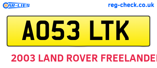 AO53LTK are the vehicle registration plates.