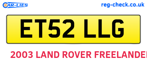 ET52LLG are the vehicle registration plates.