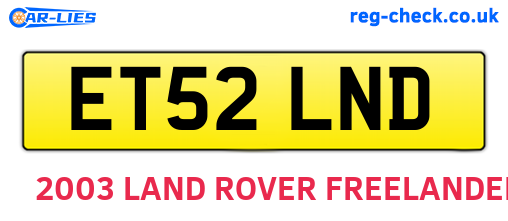ET52LND are the vehicle registration plates.