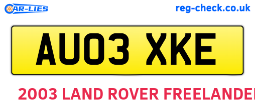 AU03XKE are the vehicle registration plates.